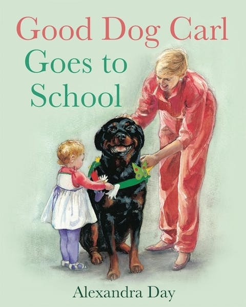 Good Dog Carl Goes to School
