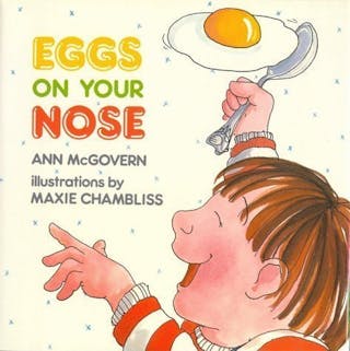 Eggs on Your Nose