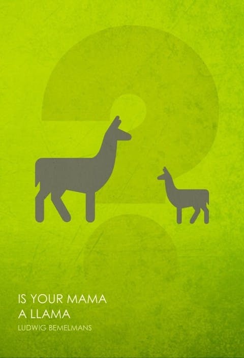 Is Your Mama a Llama poster