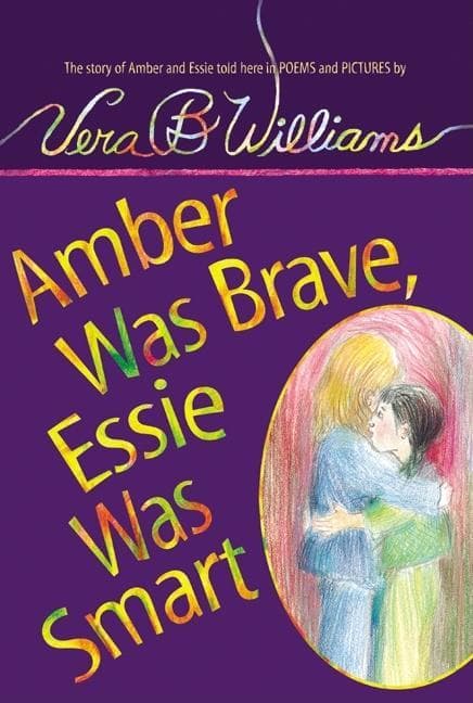 Amber Was Brave, Essie Was Smart