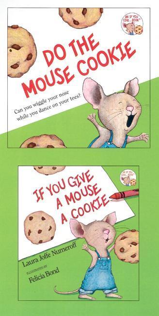 If You Give a Mouse a Cookie [With CD (Audio)]