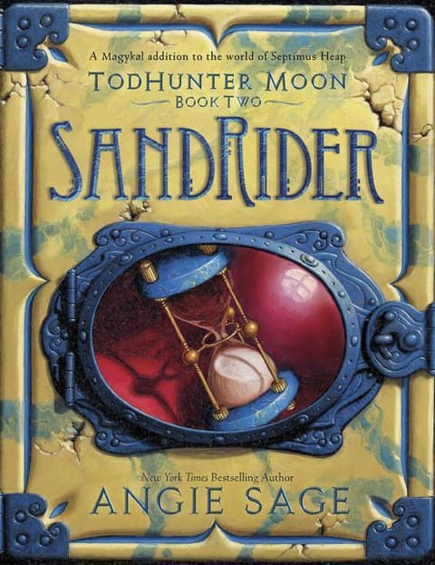 Todhunter Moon, Book Two: Sandrider