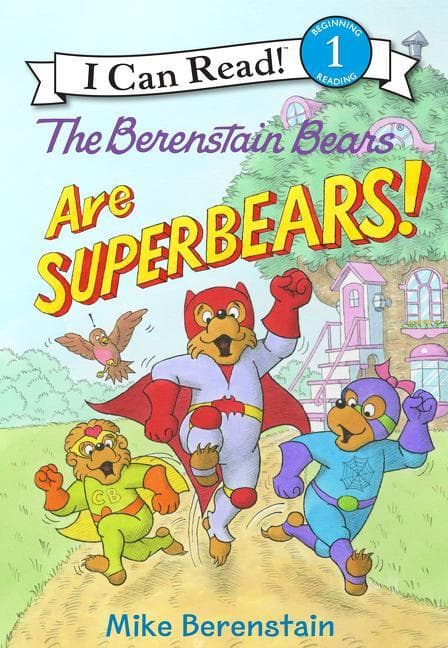 Berenstain Bears Are Superbears!