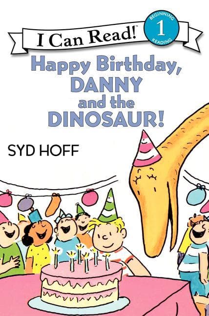 Happy Birthday, Danny and the Dinosaur!