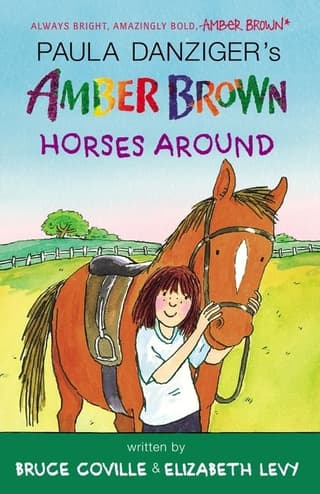 Amber Brown Horses Around