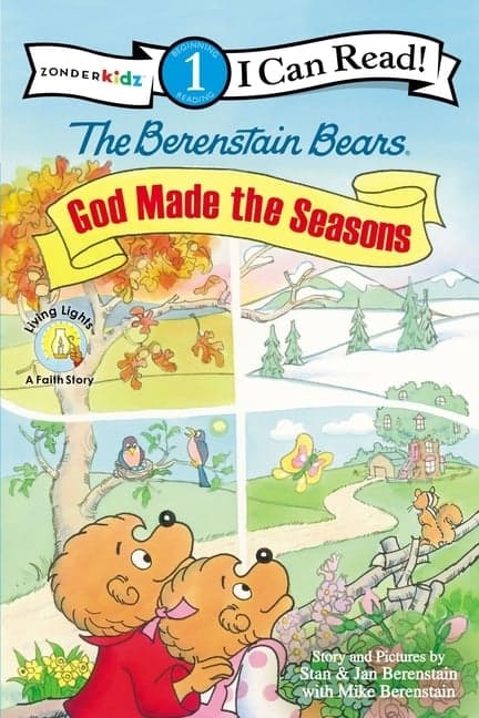 Berenstain Bears, God Made the Seasons: Level 1