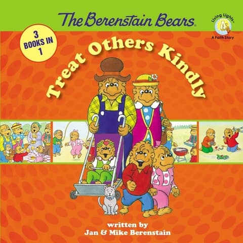 Berenstain Bears Treat Others Kindly