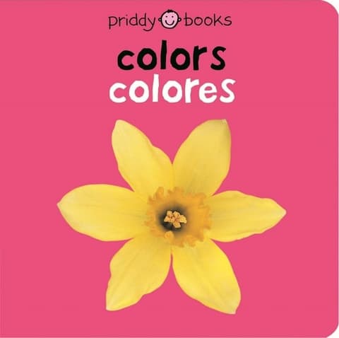 Bilingual Bright Baby: Colors / Colores (Bilingual Edition, in Spanish and English)