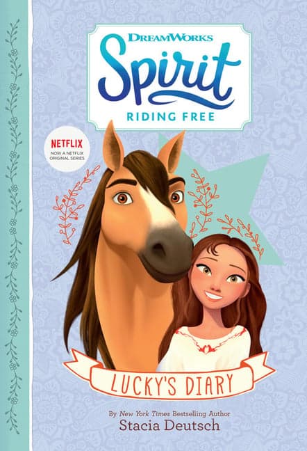 Spirit Riding Free: Lucky's Diary