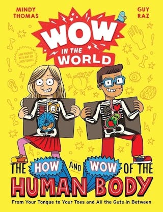 The How and Wow of the Human Body