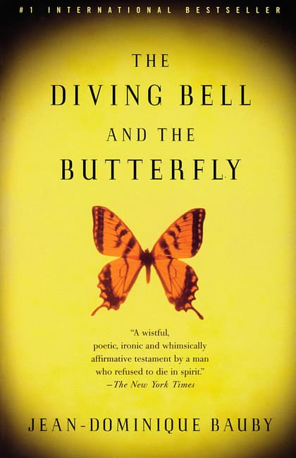 Diving Bell and the Butterfly: A Memoir of Life in Death