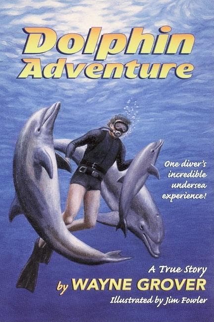 Dolphin Adventure:: A True Story