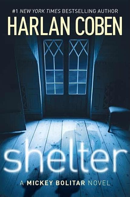 Shelter (Book One): A Mickey Bolitar Novel