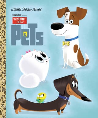 Secret Life of Pets Little Golden Book (Secret Life of Pets)