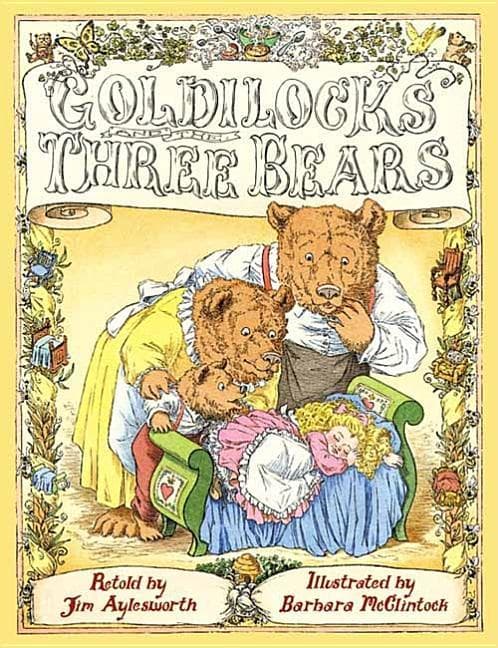 Goldilocks and the Three Bears