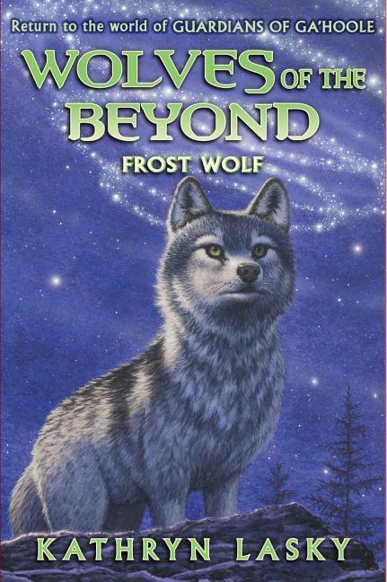 Wolves of the Beyond #4: Frost Wolf: Volume 4