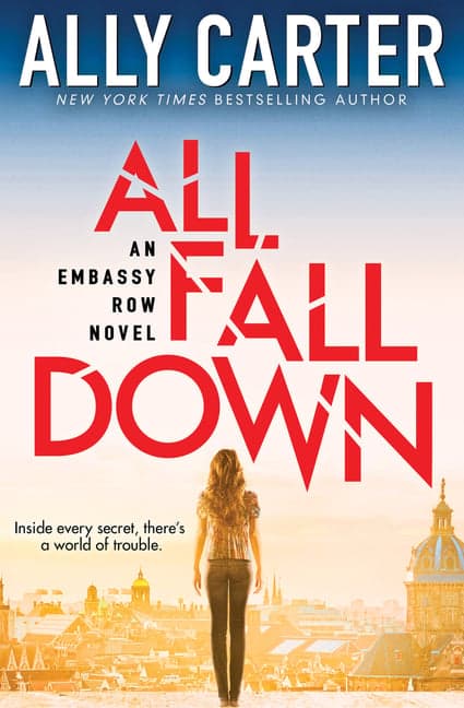 All Fall Down (Embassy Row, Book 1): Volume 1