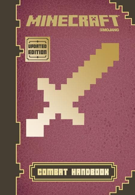 Minecraft: Combat Handbook (Updated Edition): An Official Mojang Book