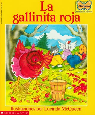 La Gallinita Roja (the Little Red Hen)