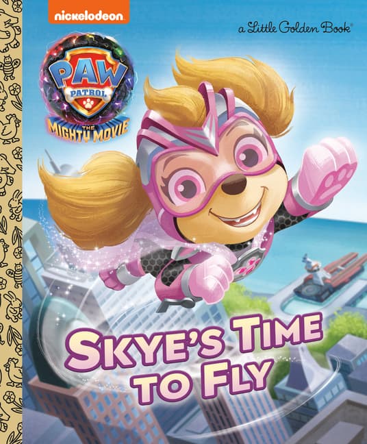 Skye's Time to Fly (Paw Patrol: The Mighty Movie)