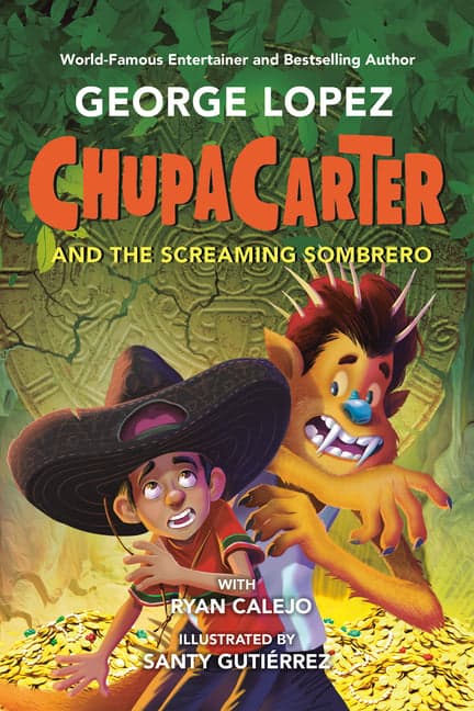 Chupacarter and the Screaming Sombrero