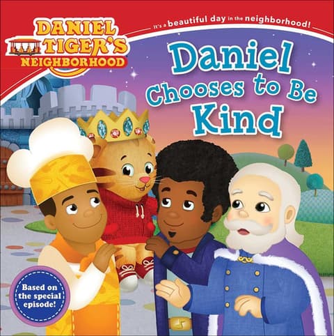 Daniel Chooses to Be Kind (Bound for Schools & Libraries)