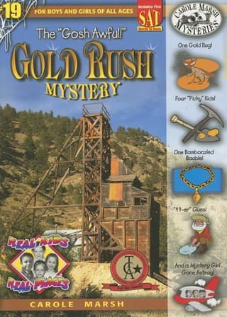 Gosh Awful! Gold Rush Mystery