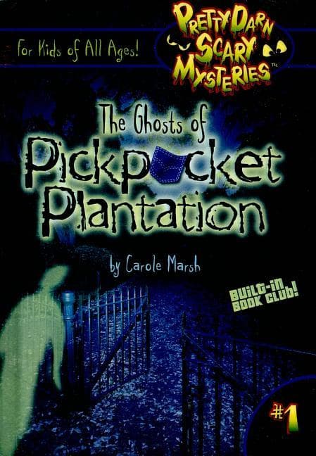 Ghosts of Pickpocket Plantation