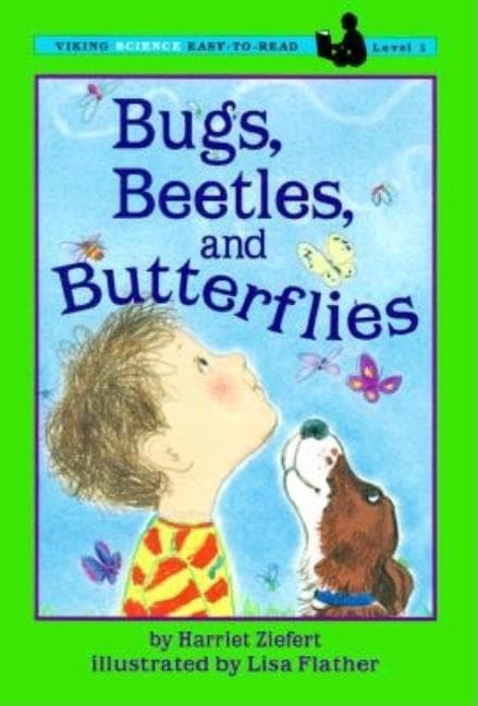 Bugs, Beetles and Butterflies