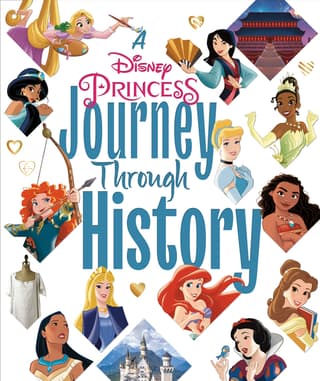 Disney Princess Journey Through History (Disney Princess)