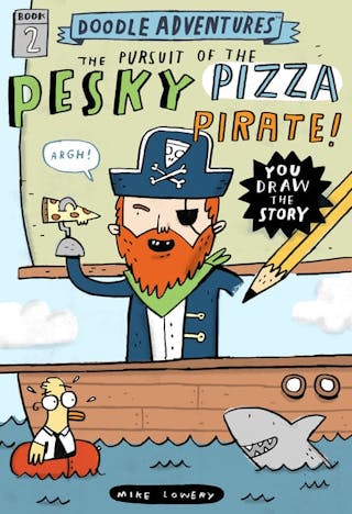 Doodle Adventures: The Pursuit of the Pesky Pizza Pirate!
