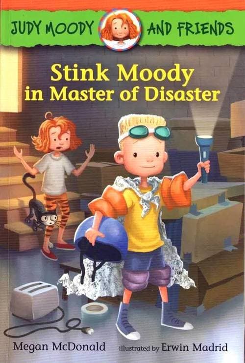 Stink Moody in Master of Disaster