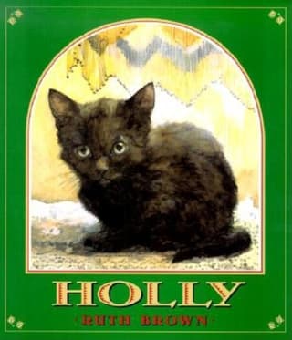 Holly: The True Story of a Cat