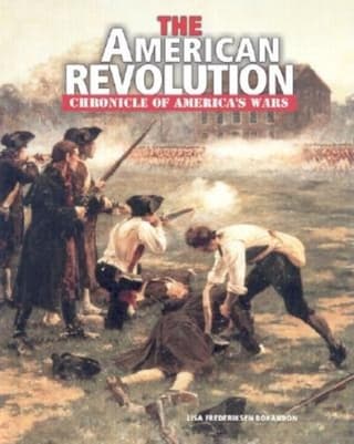 American Revolution: Chronicle of America's Wars