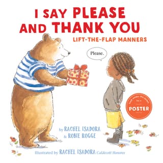 I Say Please and Thank You: Lift-The-Flap Manners