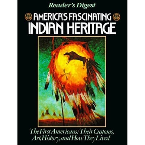 America's Fascinating Indian Heritage