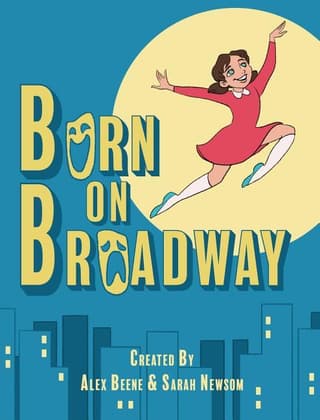 Born on Broadway