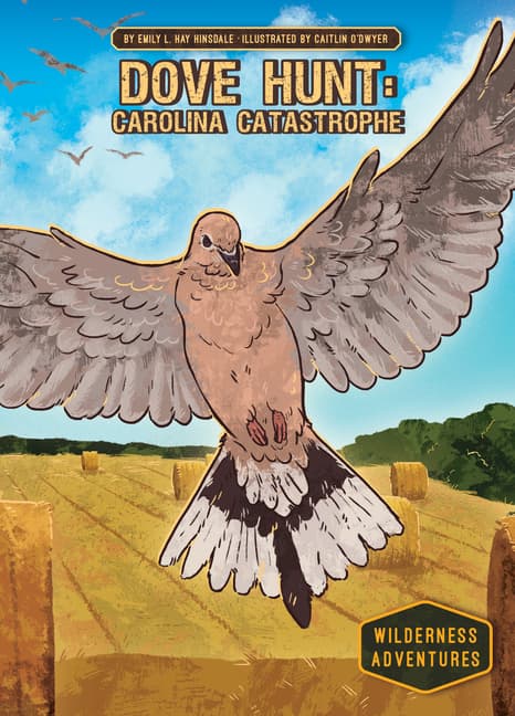 Dove Hunt: Carolina Catastrophe: Carolina Catastrophe