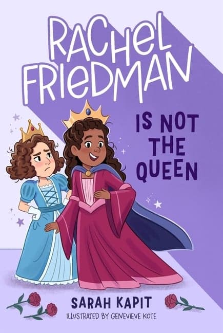 Rachel Friedman Is Not the Queen