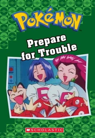 Prepare for Trouble (Pokémon Classic Chapter Book #12): Volume 19