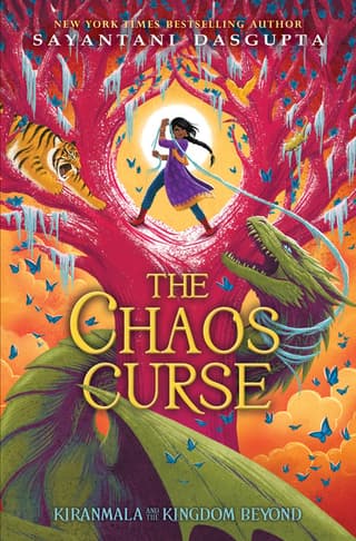 Chaos Curse (Kiranmala and the Kingdom Beyond #3): Volume 3