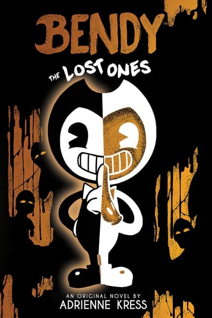 Lost Ones: An Afk Novel (Bendy #2)