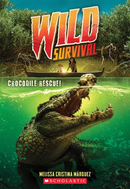 Crocodile Rescue! (Wild Survival #1): Volume 1 (Library)