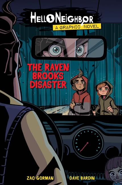 Raven Brooks Disaster (Hello Neighbor: Graphic Novel #2): Volume 2