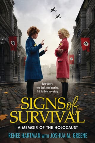 Signs of Survival: A Memoir of the Holocaust: A Memoir of the Holocaust