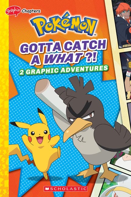 Gotta Catch a What!?