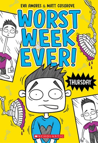 Thursday (Worst Week Ever #4)