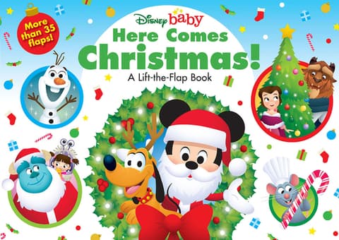 Disney Baby: Here Comes Christmas!: A Lift-The-Flap Book