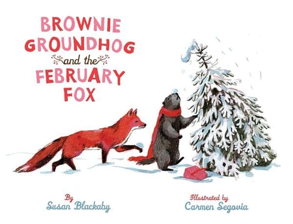 Brownie Groundhog and the February Fox