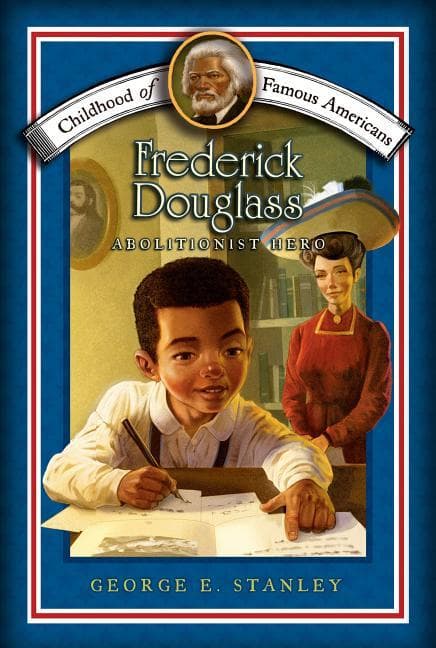 Frederick Douglass: Abolitionist Hero